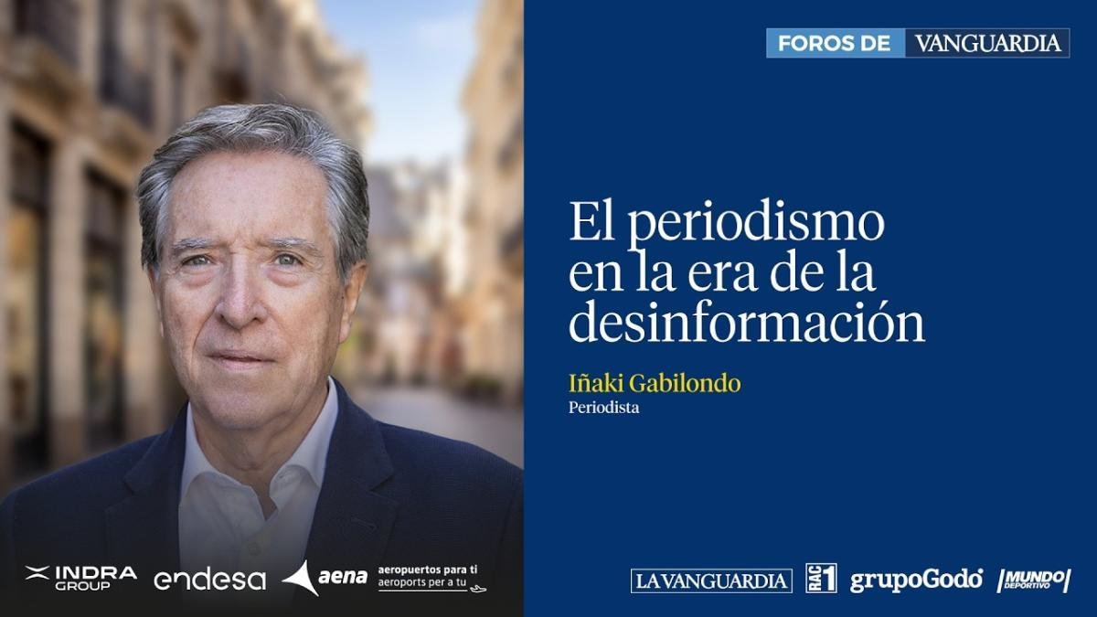 Iñaki Gabilondo, protagonis Forum Vanguard baru